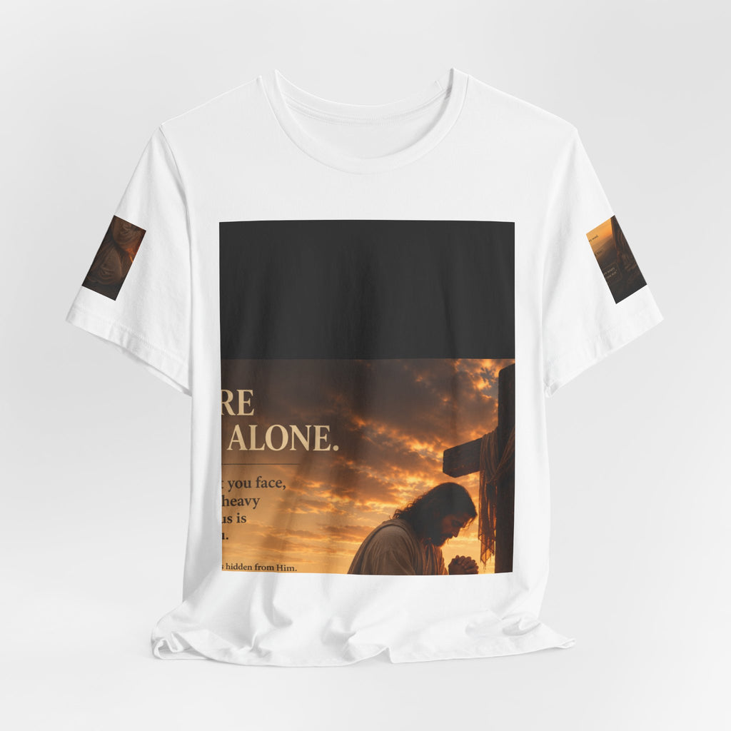 RIGGS 360 Christian Prayer T‑Shirt — "You Are Not Alone" Inspirational Cross Tee