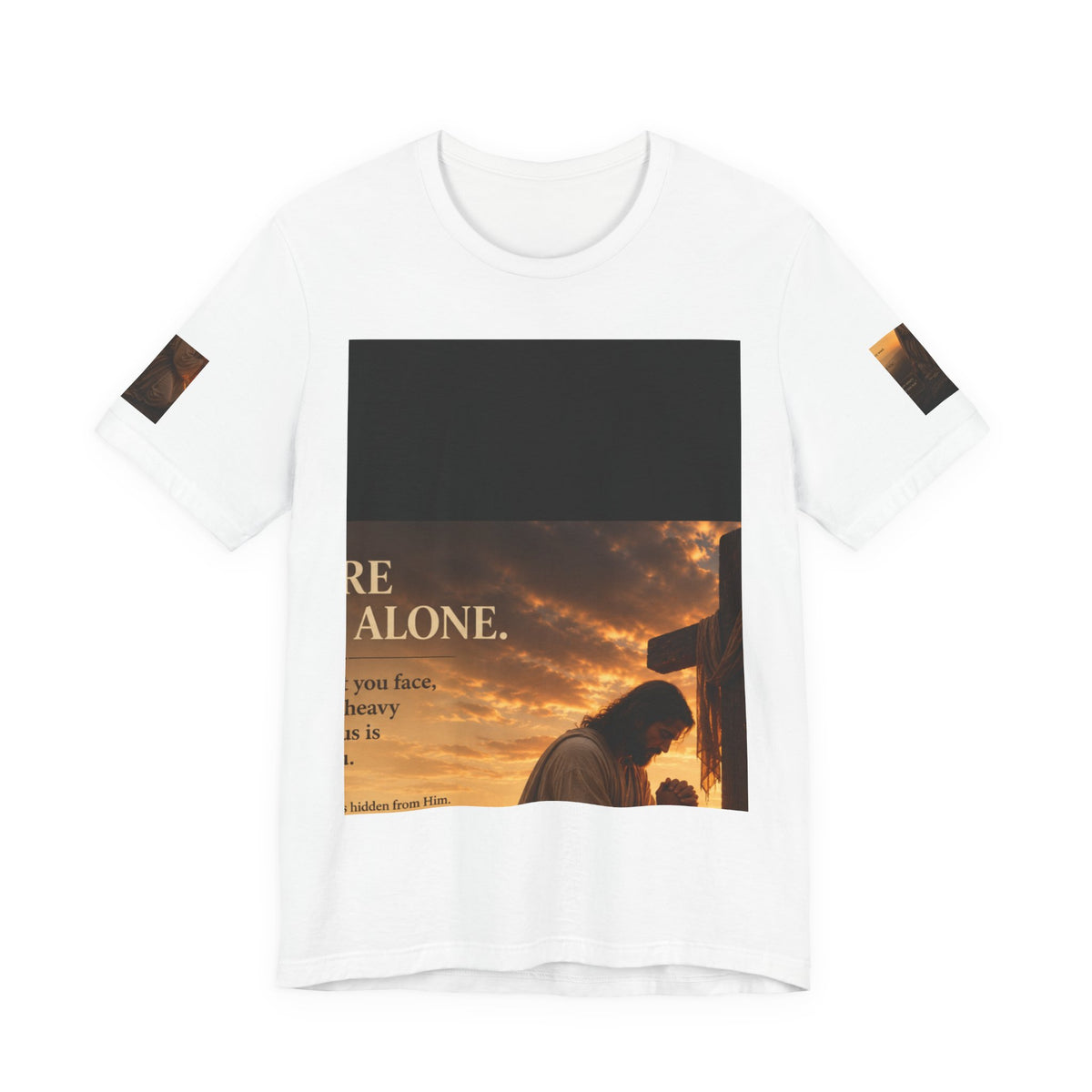 RIGGS 360 Christian Prayer T‑Shirt — "You Are Not Alone" Inspirational Cross Tee